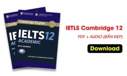 Download trọn bộ IELTS Cambridge 12 PDF + Audio (Bản đẹp)
