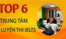 Top 6 địa chỉ học IELTS uy tín tại quận Hai Bà Trưng, Hà Nội
