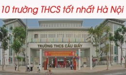 Danh sách 10 trường THCS tốt nhất tại Hà Nội