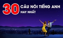 Chọn lọc những câu nói tiếng Anh hay nhất về cuộc sống