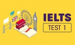 IELTS Test 1