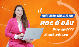 Lịch khai giảng các lớp Luyện thi IELTS tháng 8/2019