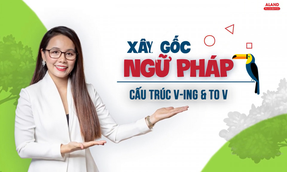 Động từ V-ing và Động từ nguyên thể to-V