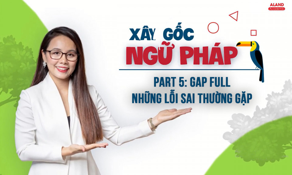 Part 5: Multiple choice - gap full - Những lỗi sai thường gặp 