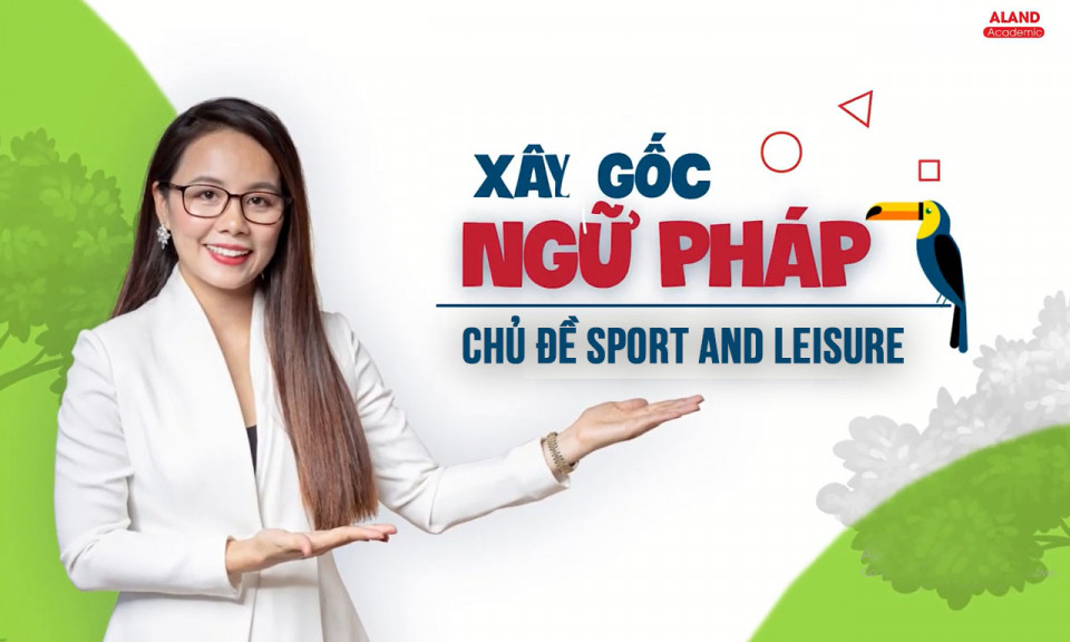 Chủ đề Sports and Leisure
