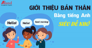 Cách Giới Thiệu Bản Thân Bằng Tiếng Anh