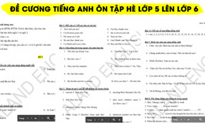 Đề cương tiếng anh ôn tập hè lớp 5 lên lớp 6