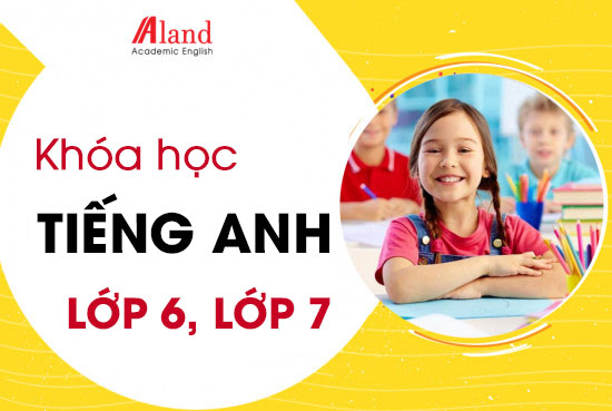 Khóa học Tiếng Anh Lớp 6, Lớp 7 (Chứng chỉ Ket Cambridge)