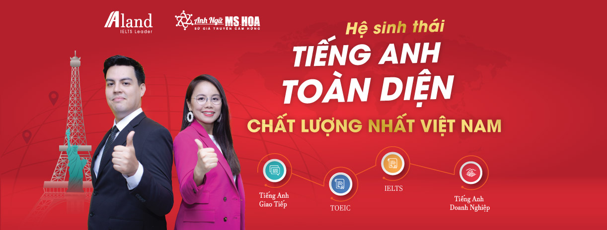 hệ sinh thái tiếng anh toàn diện chất lượng nhất Việt Nam