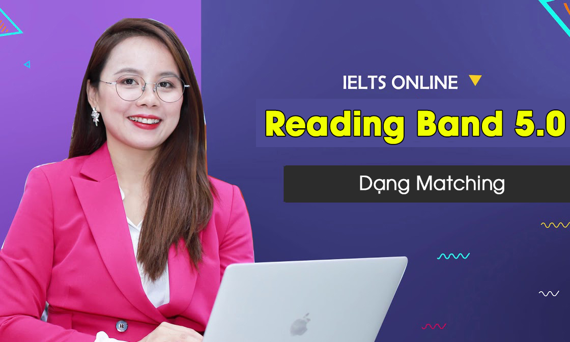 dạng matching trong ielts reading