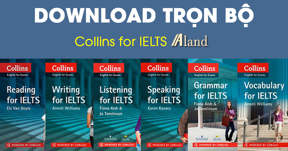 trọn bộ tài liệu collins for ielts