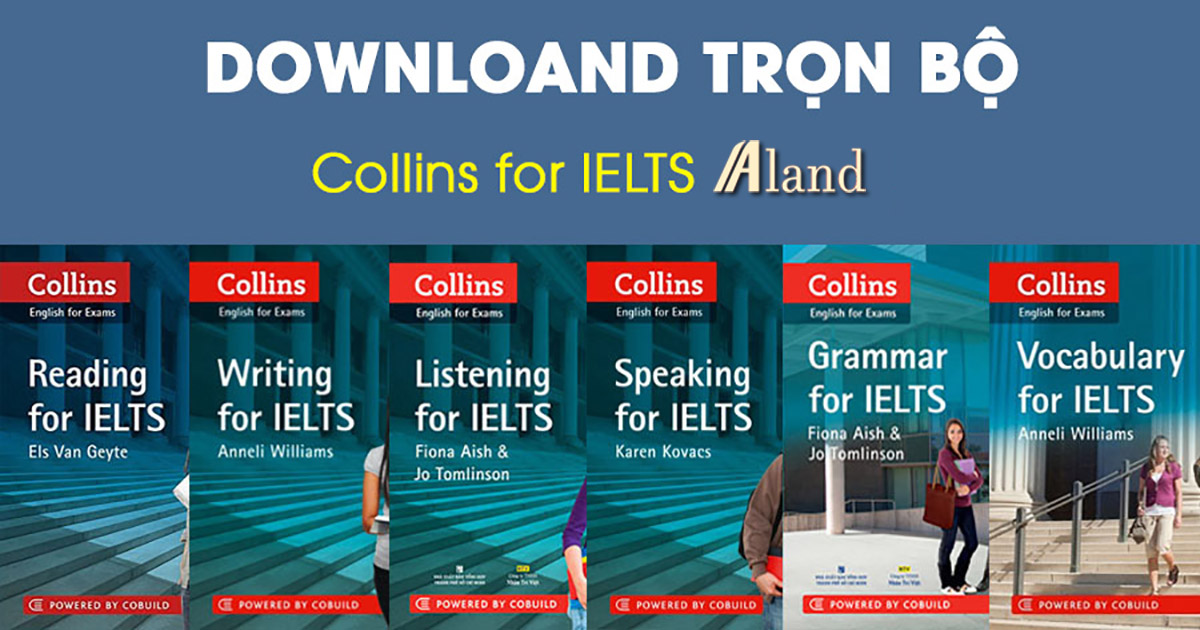 trọn bộ tài liệu collins for ielts