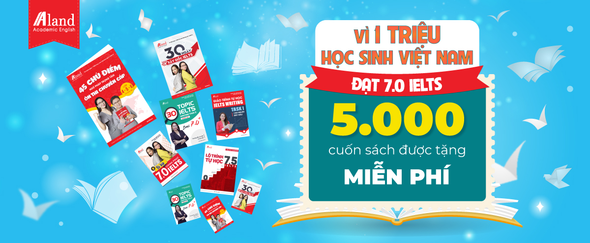 Dự án tặng sách vì 1 triệu học sinh Việt đạt 7.0 IELTS